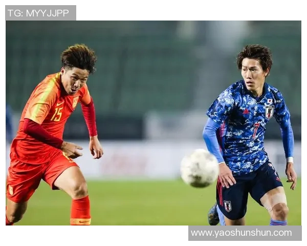 东亚杯男足精彩对决中国队迎战日本队直播全程回顾与分析